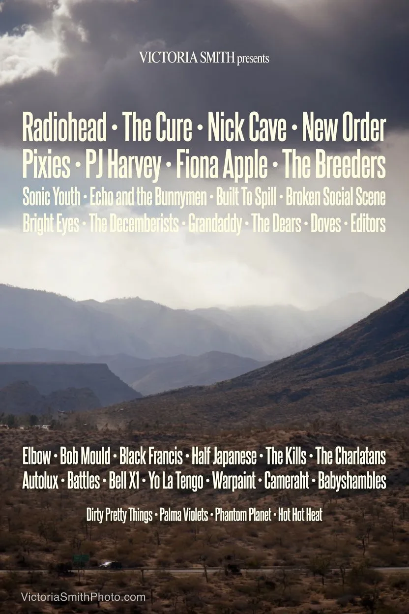 Concert poster featuring Radiohead, The Cure, Nick Cave, New Order, Pixies, PJ Harvey, Fiona Apple, The Breeders, Sonic Youth, Echo and the Bunnymen, Built To Spill, Broken Social Scene, Bright Eyes, The Decemberists, Grandaddy, The Dears, Doves, Editors Elbow, Bob Mould, Black Francis, Half Japanese, The Kills, The Charlatans, Autolux, Battles, Bell X1, Yo La Tengo, Warpaint, Camerah, Babyshambles, Dirty Pretty Things, Palma Violets, Phantom Planet, and Hot Hot Heat by Victoria Smith